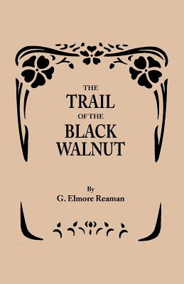 Libro Trail Of The Black Walnut [second Edition, 1965] - ...