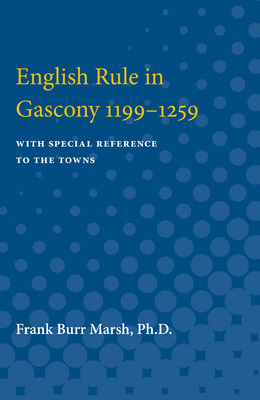 Libro English Rule In Gascony 1199-1259: With Special Ref...