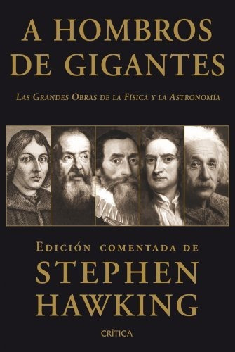 A Hombros De Gigantes - Stephen W Hawking