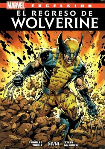 El Regreso De Wolverine - Excelsior