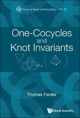 Libro One-cocycles And Knot Invariants - Thomas Fiedler
