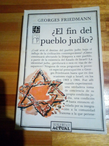 Friedmann, El Fin Del Pueblo Judío?