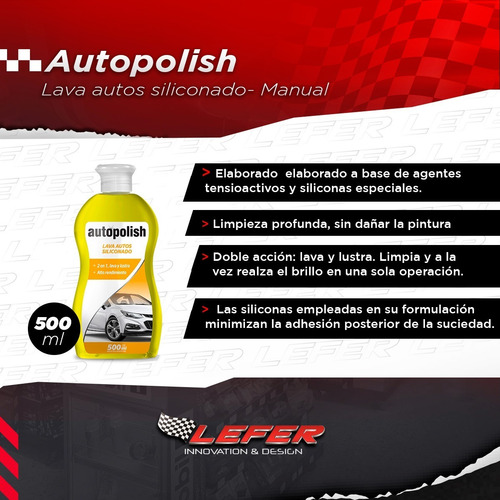 Imagen 2 de 6 de Autopolish Shampoo Siliconado Lava Auto Y Lustra X 500 Ml