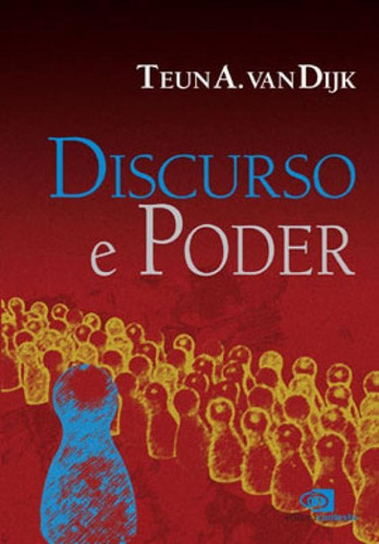 Discurso E Poder, De Dijk, Teun A. Van. Editora Contexto Universitario, Capa Mole, Edição 1ª Edição - 2008 Em Português