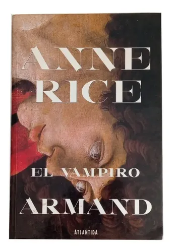 El Vampiro Armand - Anne Rice | Cuotas sin interés