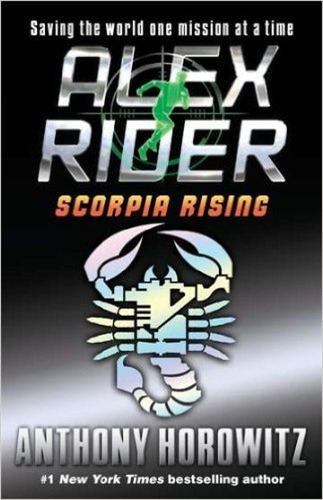 Scorpia Rising  - Alex Rider