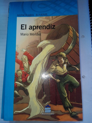 El Aprendiz  Mario Mendez Alfaguara 