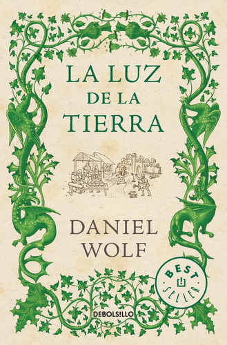 La Luz De La Tierra (saga De Los Fleury 2), De Wolf, Daniel. Editorial Debolsillo, Tapa Blanda En Español