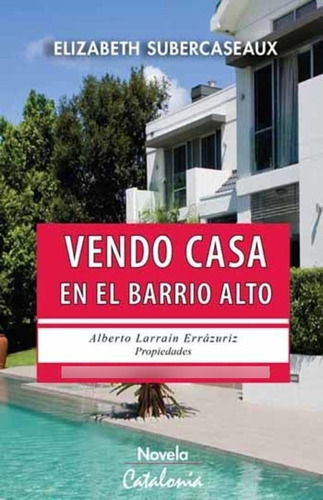 Vendo Casa En El Barrio Alto - Elizabeth Subercaseaux