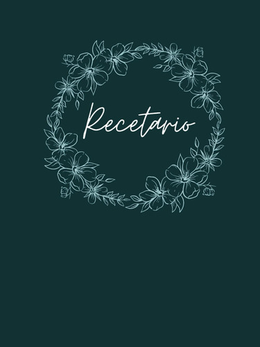 Recetario: Libro De Cocina En Blanco Para Apuntar 100 51rsz