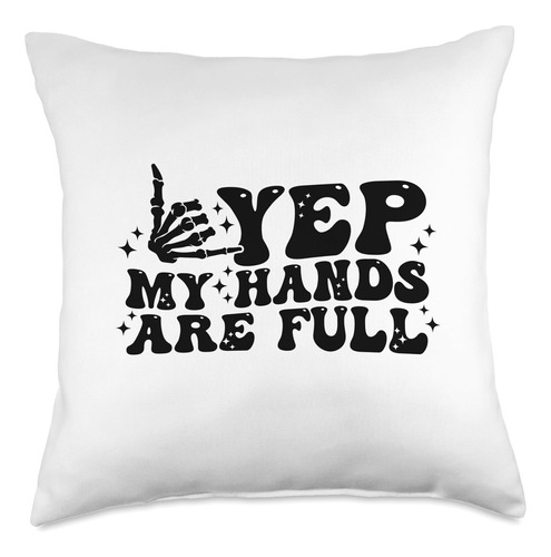 Nad-mom Yep My Hands Are Full Groovy - Almohada Divertida Pa