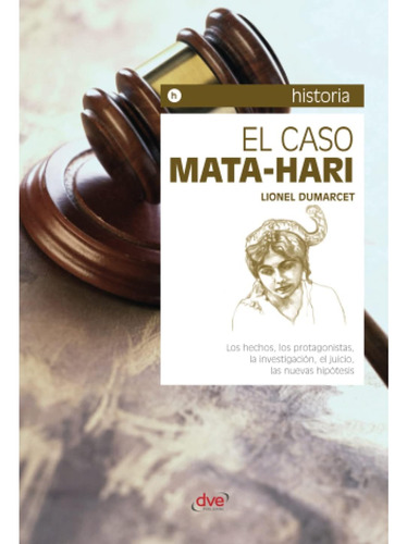 Libro: El Caso Mata-hari (spanish Edition)