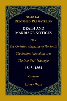 Libro Associate Reformed Presbyterian Death And Marriage ...