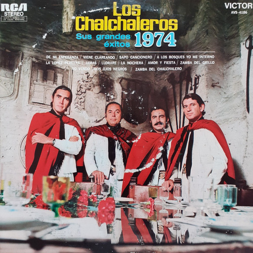 Vinilo Los Chalchaleros (sus Grandes Exitos 1974)