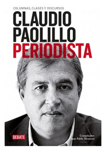 Claudio Paolillo. Periodista - Claudio Paolillo