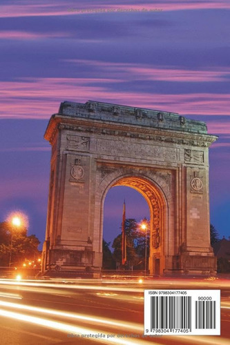 Bucarest Guia De Viaje 2025: Descubre El Corazon De La C