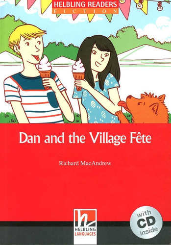 Dan And The Village Fete - Hrrd 1 W/cd (1), De Mcandrew Richard. Editorial Helbling Languages, Tapa Blanda En Inglés, 2015