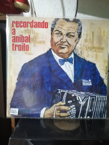 Disco De Vinilo Anibal Troilo (263)