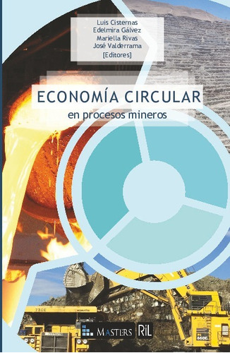 Libro Economia Circular En Procesos Mineros - Luis Cisternas