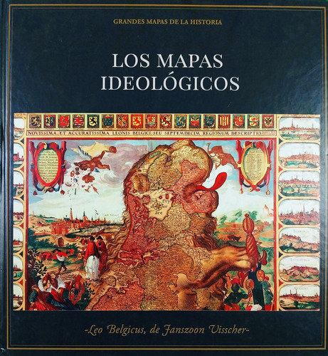 Los Mapas Ideológicos - Grandes Mapas De La Historia