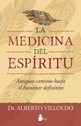 Libro: La Medicina Del Espíritu (spanish Edition)