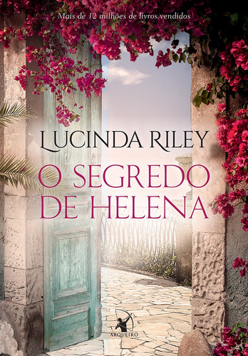 O segredo de Helena, de Riley, Lucinda. Editora Arqueiro Ltda., capa mole em português, 2018