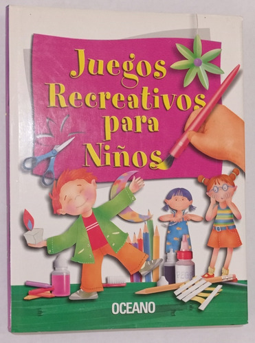 Enciclopedia Juegos Recreativos Para Niños