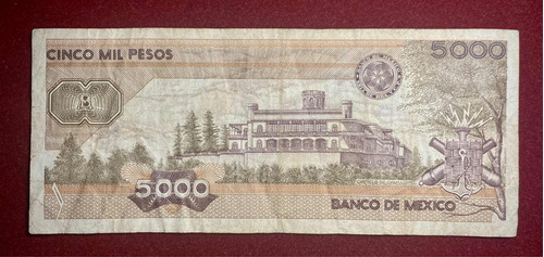 Billete 5000 Pesos Mexico 1989 Pick 88 C.10 Chapultepec