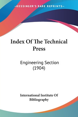 Libro Index Of The Technical Press: Engineering Section (...