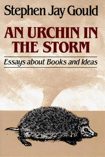 An Urchin In The Storm, De Stephen Jay Gould. Editorial Ww Norton Co, Tapa Blanda En Inglés