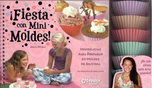 Libro: Fiesta Con Mini Moldes (incluye Accesorios)