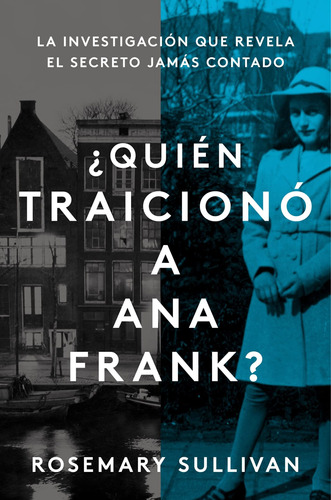 Libro The Betrayal Of Anne Frank ¿quién Traicionó A Ana Lhs6