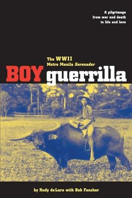 Libro Boy Guerrilla : The World War Ii Metro Manila Seren...