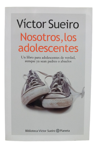 Nosotros Los Adolescentes - Victor Sueiro -