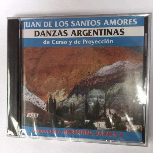 Juan De Los Santos Amores - Danzas Argentinas 4 - Cd / Kkt 