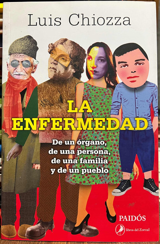 La Enfermedad - Luis Chiozza