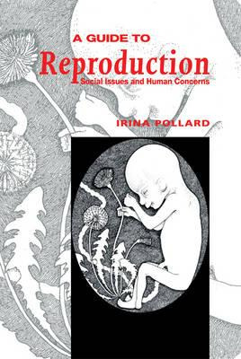 Libro A Guide To Reproduction : Social Issues And Human C...