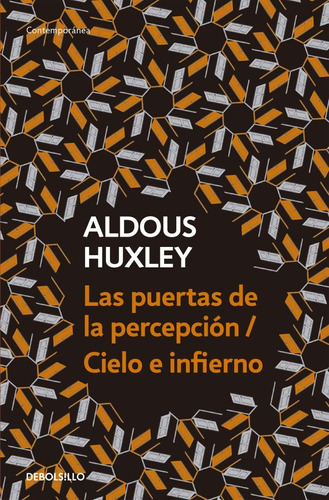 Puertas De La Persepción/ Cielo E Infierno*.. - Aldous Huxle