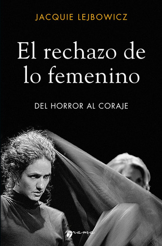 Rechazo De Lo Femenino, El.lejbowicz, Jacquie