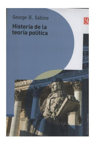 Historia De La Teoria Politica - George H. Sabine - H. Sabi