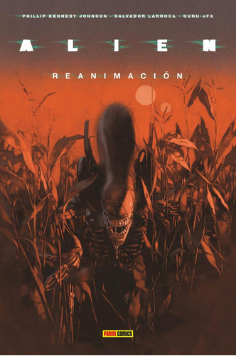 Libro Alien 2 Reanimacion - Philip Kennedy Johnson
