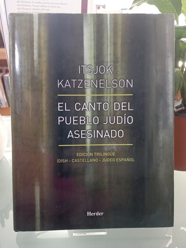 El Canto Del Pueblo Judío Asesinado