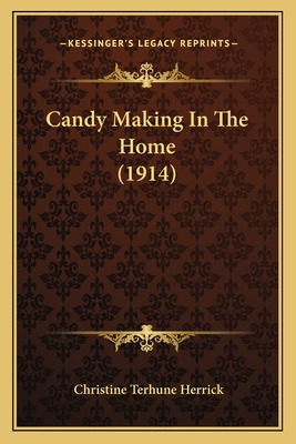 Libro Candy Making In The Home (1914) - Herrick, Christin...