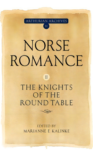 Norse Romance Ii, De Marianne E. Kalinke. Editorial Boydell Brewer Ltd, Tapa Blanda En Inglés