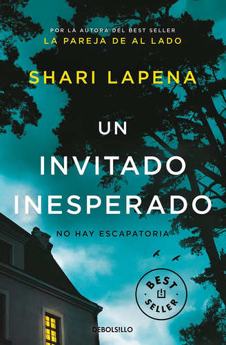 Un Invitado Inesperado - Shari Lapena