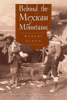 Libro Behind The Mexican Mountains - Zingg, Robert