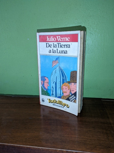 Libro, De La Tierra A La Luna - Julio Verne 