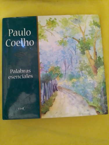 Palabras Esenciales. Paulo Coelho. V&r Editores