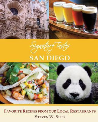 Libro Signature Tastes Of San Diego : Favorite Recipes Of...