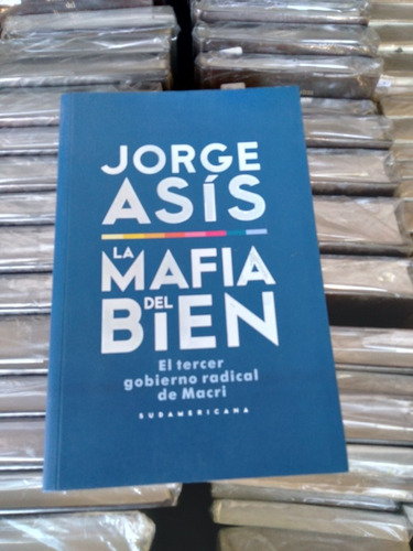 La Mafia Del Bien - Jorge Asis